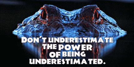 crocodile underestimate quote